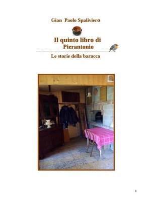 cover image of Il quinto libro di Pierantonio--Le storie della baracca